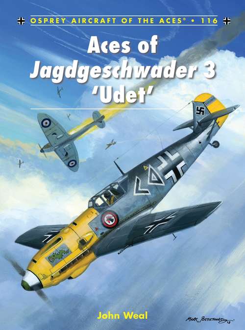 Book cover of Aces of Jagdgeschwader 3 'Udet' (Aircraft of the Aces)