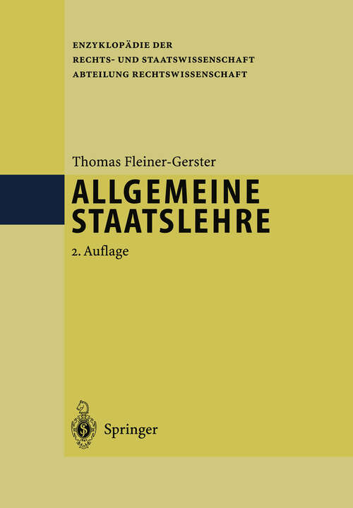 Book cover of Allgemeine Staatslehre: Über die konstitutionelle Demokratie in einer multikulturellen globalisierten Welt (2. Aufl. 1995) (Enzyklopädie der Rechts- und Staatswissenschaft)