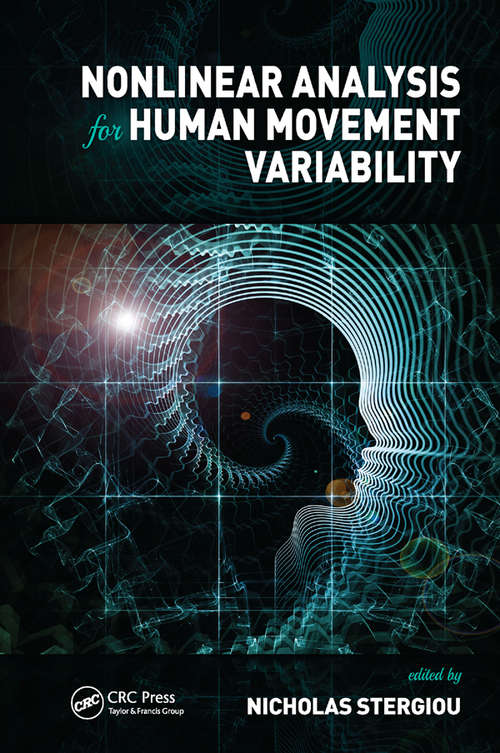 Book cover of Nonlinear Analysis for Human Movement Variability