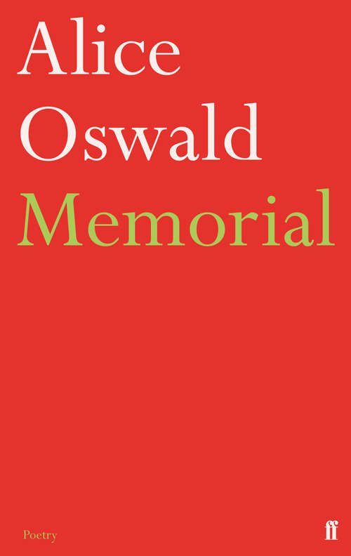 Book cover of Memorial: A Version Of Homer's Iliad (Main)