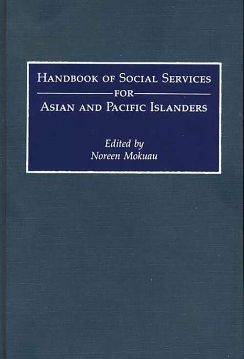 Book cover of Handbook of Social Services for Asian and Pacific Islanders