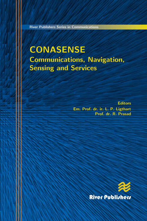 Book cover of Communications, Navigation, Sensing and Services (CONASENSE)