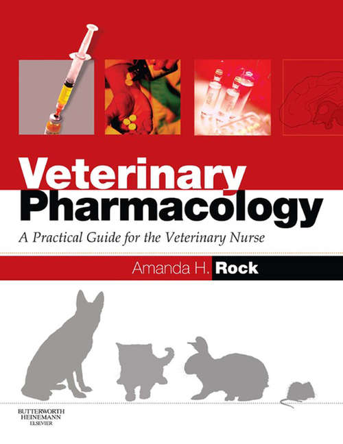 Book cover of E-Book - Veterinary Pharmacology: A Practical Guide for the Veterinary Nurse