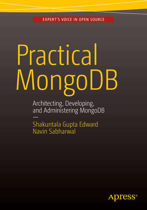 Book cover of Practical MongoDB: Architecting, Developing, and Administering MongoDB (1st ed.)