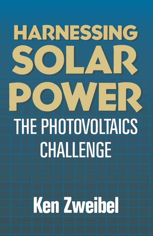 Book cover of Harnessing Solar Power: The Photovoltaics Challenge (1990)