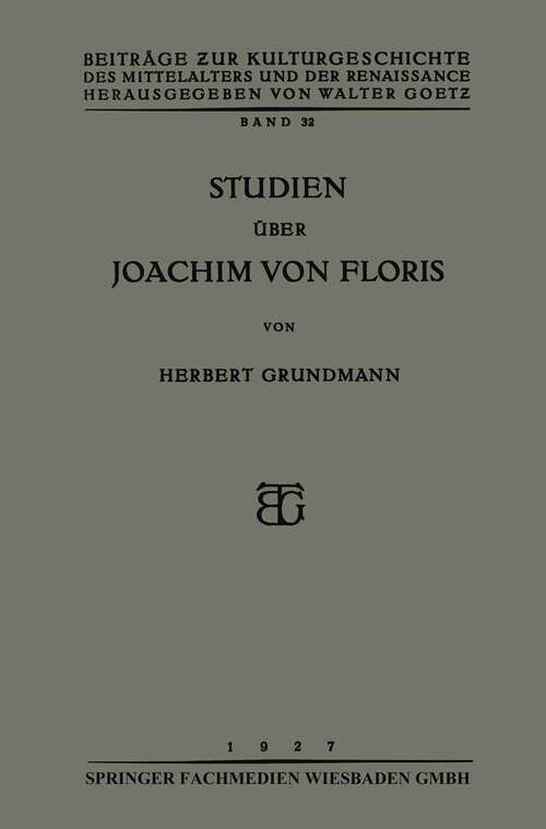 Book cover of Studien über Joachim von Floris (1927) (Beiträge zur Kulturgeschichte des Mittelalters und der Renaissance #32)