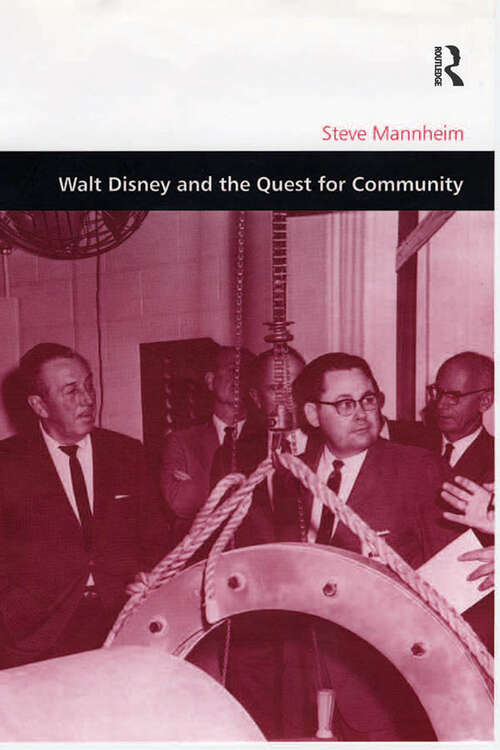 Book cover of Walt Disney and the Quest for Community