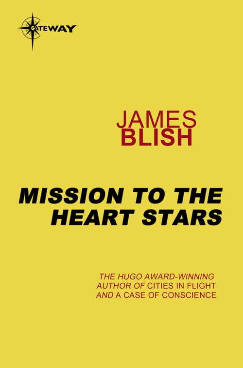 Book cover of Mission to the Heart Stars: Heart Stars Book 2 (HEART STARS #2)