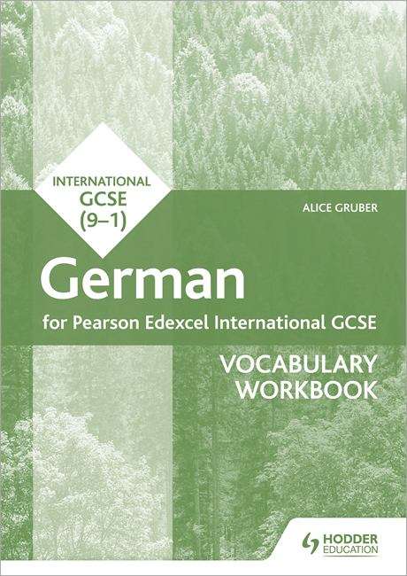 Book cover of Pearson Edexcel International GCSE German Vocabulary Workbook
