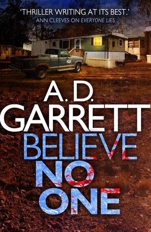 Book cover of Believe No One: A Thriller (DI Kate Simms)