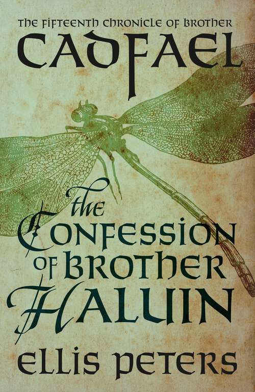 Book cover of The Confession Of Brother Haluin (The Cadfael Chronicles #15)