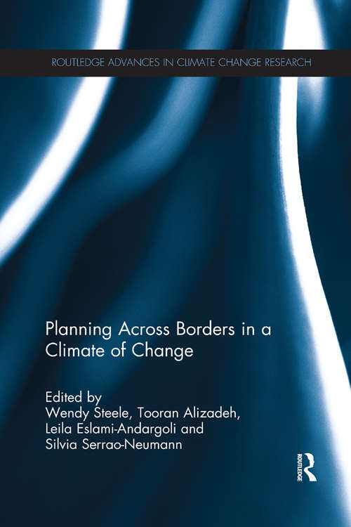 Book cover of Planning Across Borders in a Climate of Change (Routledge Advances in Climate Change Research)
