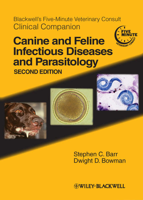 Book cover of Blackwell's Five-Minute Veterinary Consult Clinical Companion: Canine and Feline Infectious Diseases and Parasitology (2) (Blackwell's Five-minute Veterinary Consult Ser.)