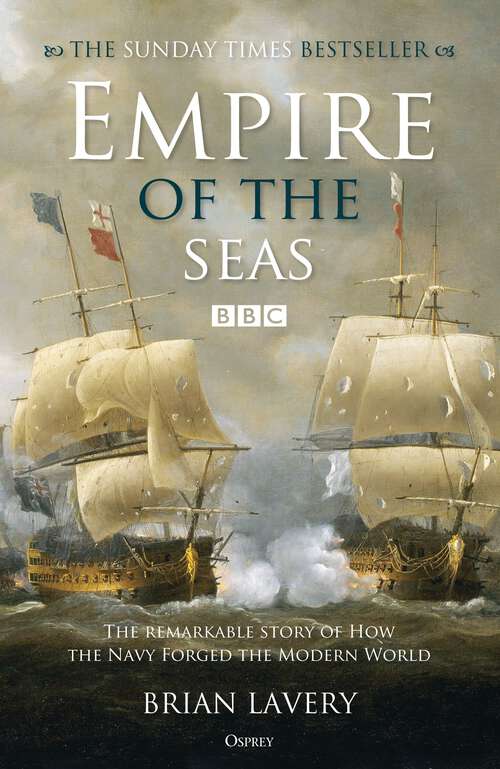 Book cover of Empire of the Seas: How the navy forged the modern world