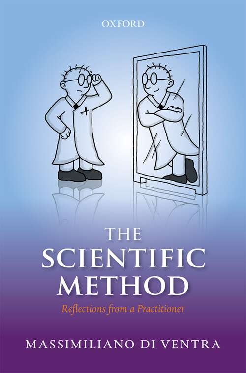 Book cover of The Scientific Method: Reflections from a Practitioner