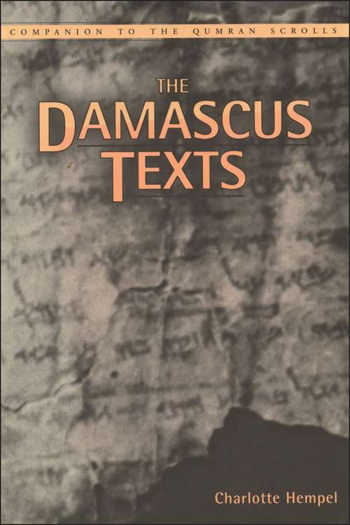 Book cover of Damascus Texts (Companion to the Qumran Scrolls)