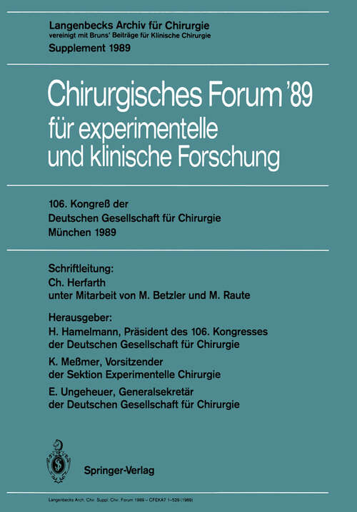 Book cover of 106. Kongreß der Deutschen Gesellschaft für Chirurgie München, 29. März — 1. April 1989 (1989) (Deutsche Gesellschaft für Chirurgie #89)