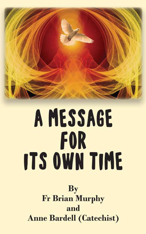 Book cover of A Message for its Own Time