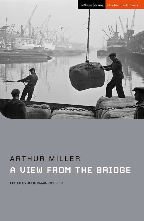 Book cover of A View from the Bridge (Student Editions)