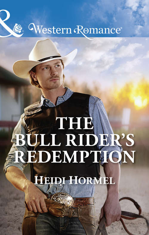 Book cover of The Bull Rider's Redemption: The Bull Rider's Redemption The Cowboy And The Baby Rescuing The Cowboy The Cowboy Takes A Wife (ePub edition) (Angel Crossing, Arizona #5)