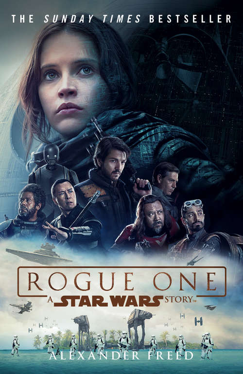 Book cover of Rogue One: A Star Wars Story (Star Wars)
