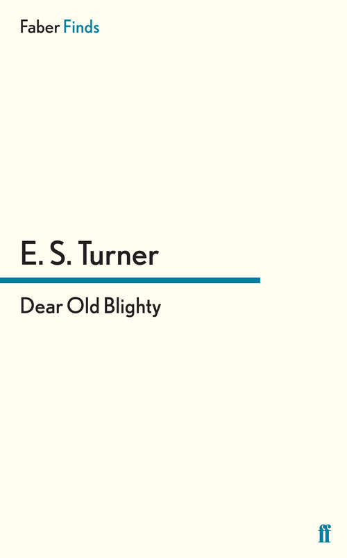 Book cover of Dear Old Blighty (Main)