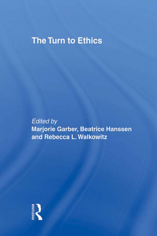 Book cover of The Turn to Ethics (CultureWork: A Book Series from the Center for Literacy and Cultural Studies at Harvard)