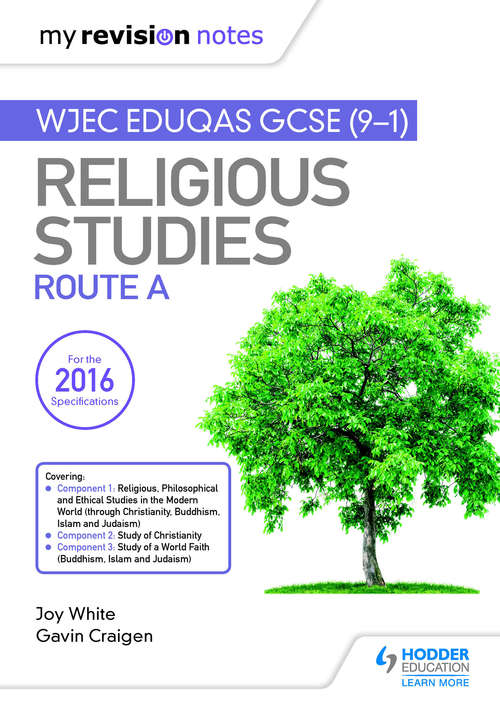 Book cover of My Revision Notes WJEC Eduqas GCSE (9-1) Religious Studies Route A (PDF): Covering Christianity, Buddhism, Islam and Judaism