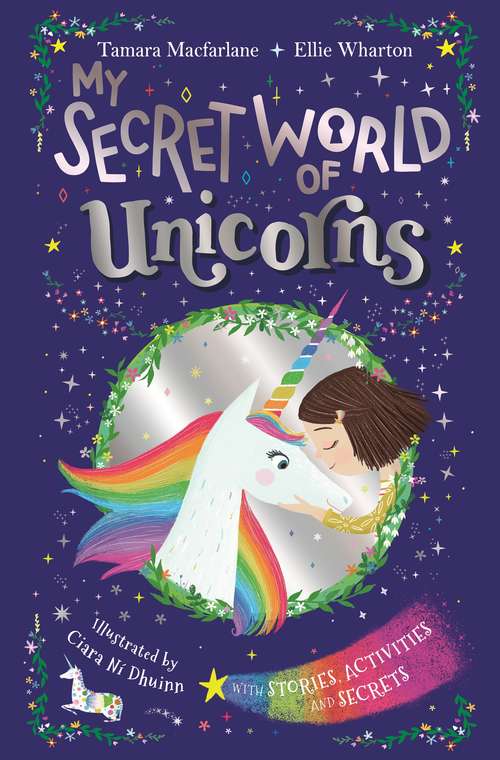 Book cover of My Secret World of Unicorns: lockable story and activity book (My Secret World)