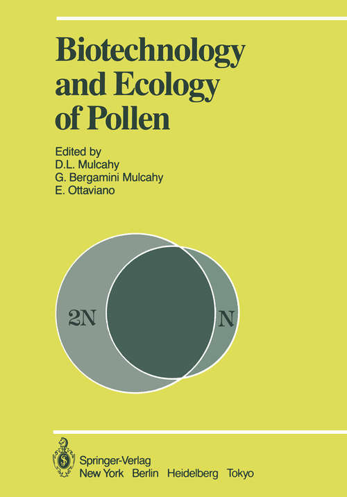 Book cover of Biotechnology and Ecology of Pollen: Proceedings of the International Conference on the Biotechnology and Ecology of Pollen, 9–11 July, 1985, University of Massachusetts, Amherst, MA, USA (1986)