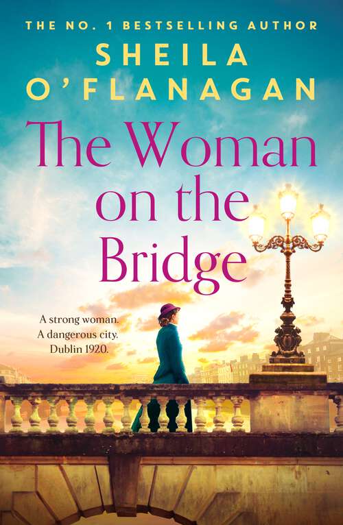 Book cover of The Woman on the Bridge: the poignant and escapist historical novel about fighting for the people you love