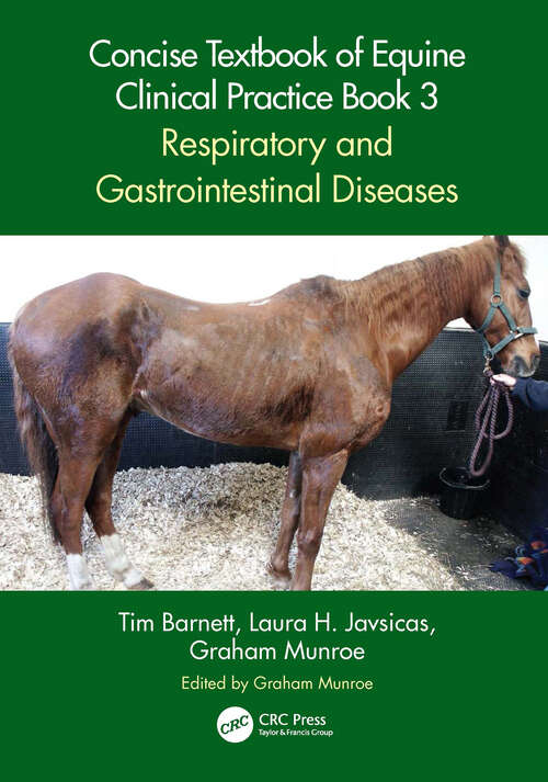 Book cover of Concise Textbook of Equine Clinical Practice Book 3: Respiratory and Gastrointestinal Diseases