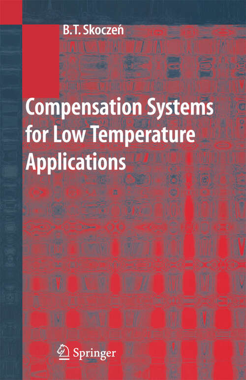 Book cover of Compensation Systems for Low Temperature Applications (2004)
