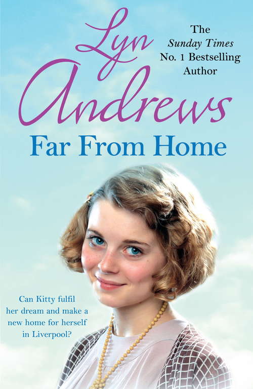 Book cover of Far From Home: A young woman finds hope and tragedy in 1920s Liverpool