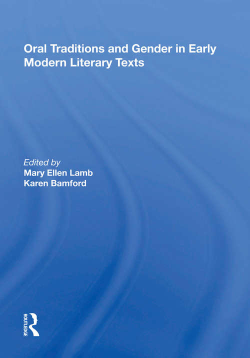 Book cover of Oral Traditions and Gender in Early Modern Literary Texts