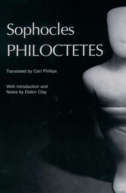 Book cover of Philoctetes (Greek Tragedy in New Translations)