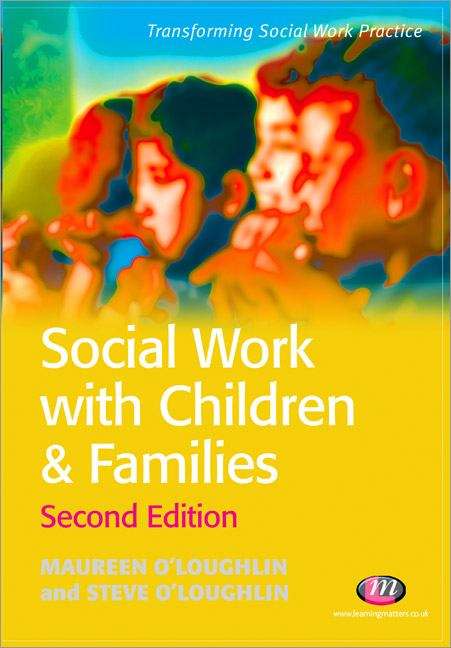 Book cover of Social Work With Children And Families