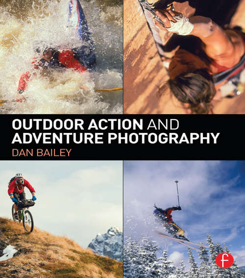Book cover of Outdoor Action and Adventure Photography