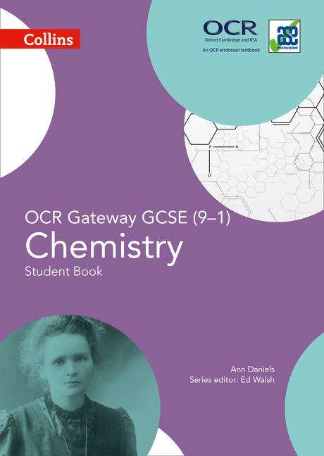 Book cover of GCSE Science 9-1 - OCR Gateway GCSE Chemistry 9-1 Student Book (PDF)