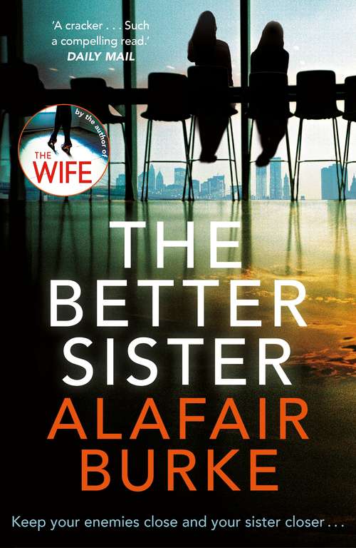 Book cover of The Better Sister: A Novel (Main)