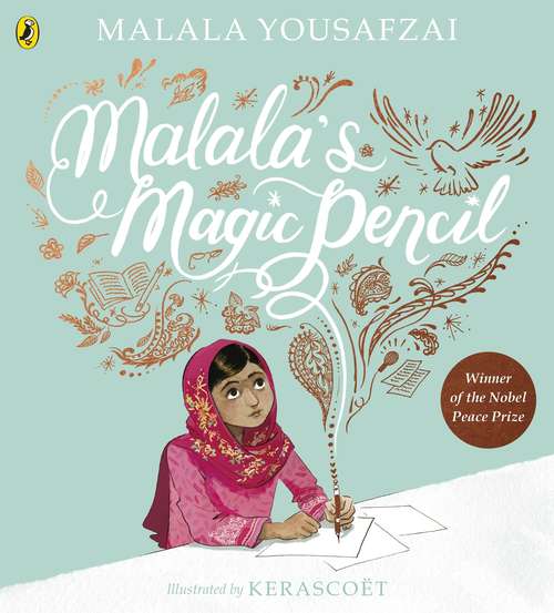 Book cover of Malala's Magic Pencil
