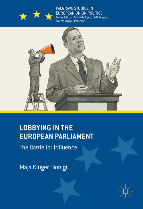 Book cover of Lobbying in the European Parliament: The Battle for Influence