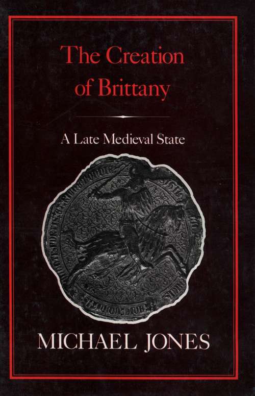 Book cover of Creation of Brittany