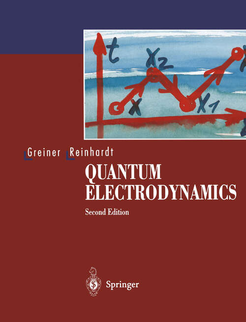 Book cover of Quantum Electrodynamics (2nd ed. 1994)