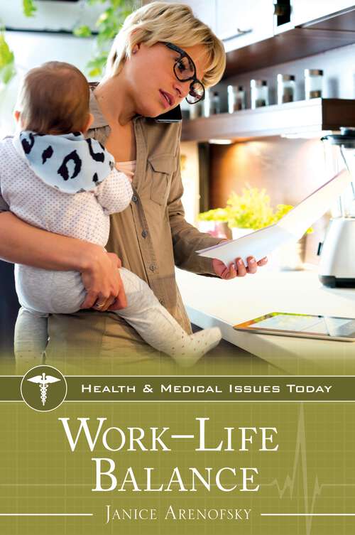 Book cover of Work–Life Balance (Health and Medical Issues Today)