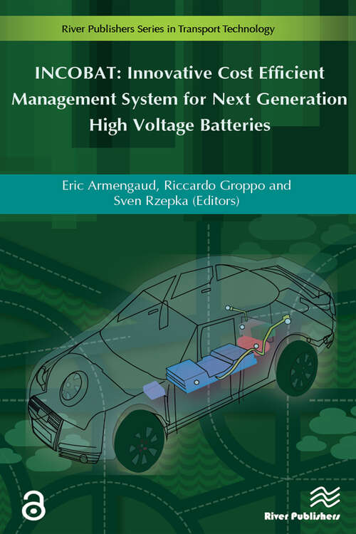 Book cover of INCOBAT: Innovative Cost Efficient Management System for Next Generation High Voltage Batteries