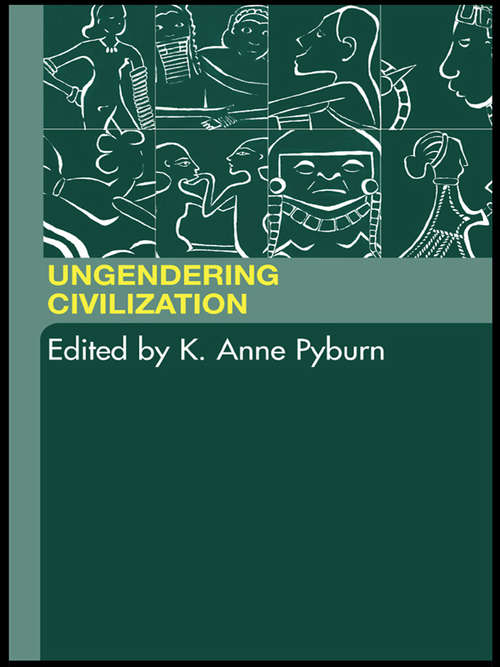 Book cover of Ungendering Civilization