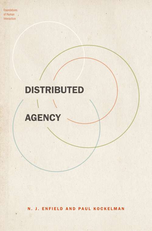 Book cover of Distributed Agency (Foundations of Human Interaction)