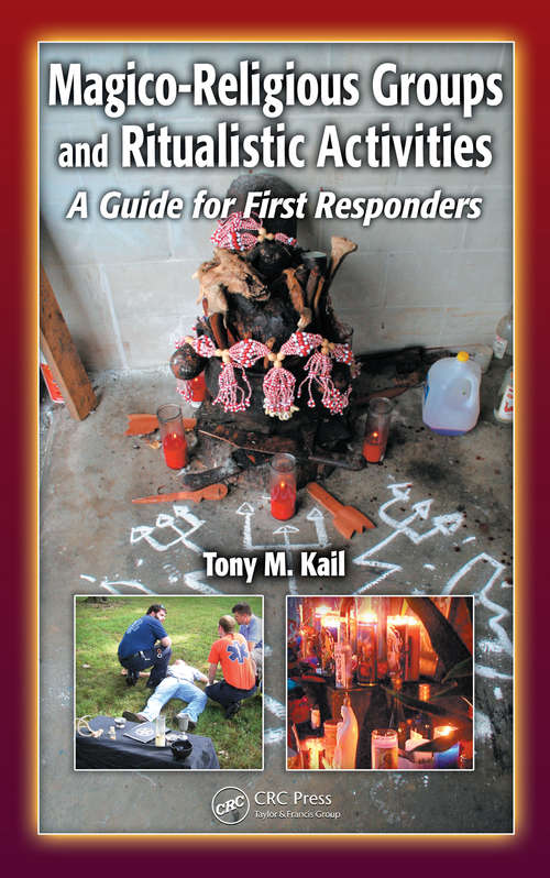 Book cover of Magico-Religious Groups and Ritualistic Activities: A Guide for First Responders
