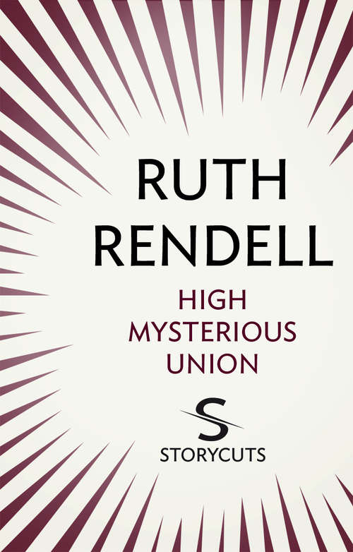 Book cover of High Mysterious Union (Storycuts)